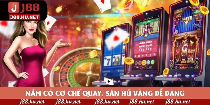 Nắm có cơ chế quay, săn hũ vàng dễ dàng