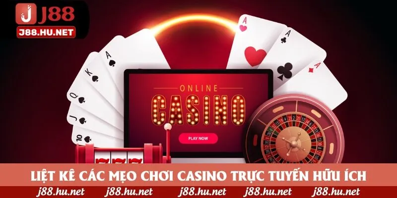 Liệt kê các mẹo chơi casino trực tuyến hữu ích Liệt kê các mẹo chơi casino trực tuyến hữu ích