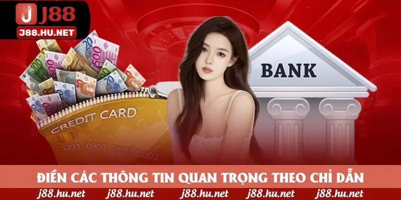 Điền các thông tin quan trọng theo chỉ dẫn