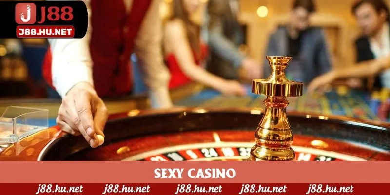 Sexy Casino - Trải Nghiệm Thế Giới Giải Trí 4.0 Cuốn Hút